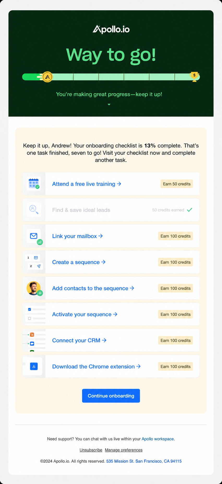 Apollo.io — Way to go! You’re making great progress—keep it up!